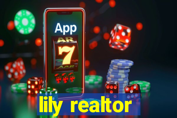 lily realtor